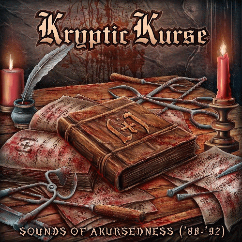 Kryptic Kurse : Sounds of Akursedness ('88-'92)